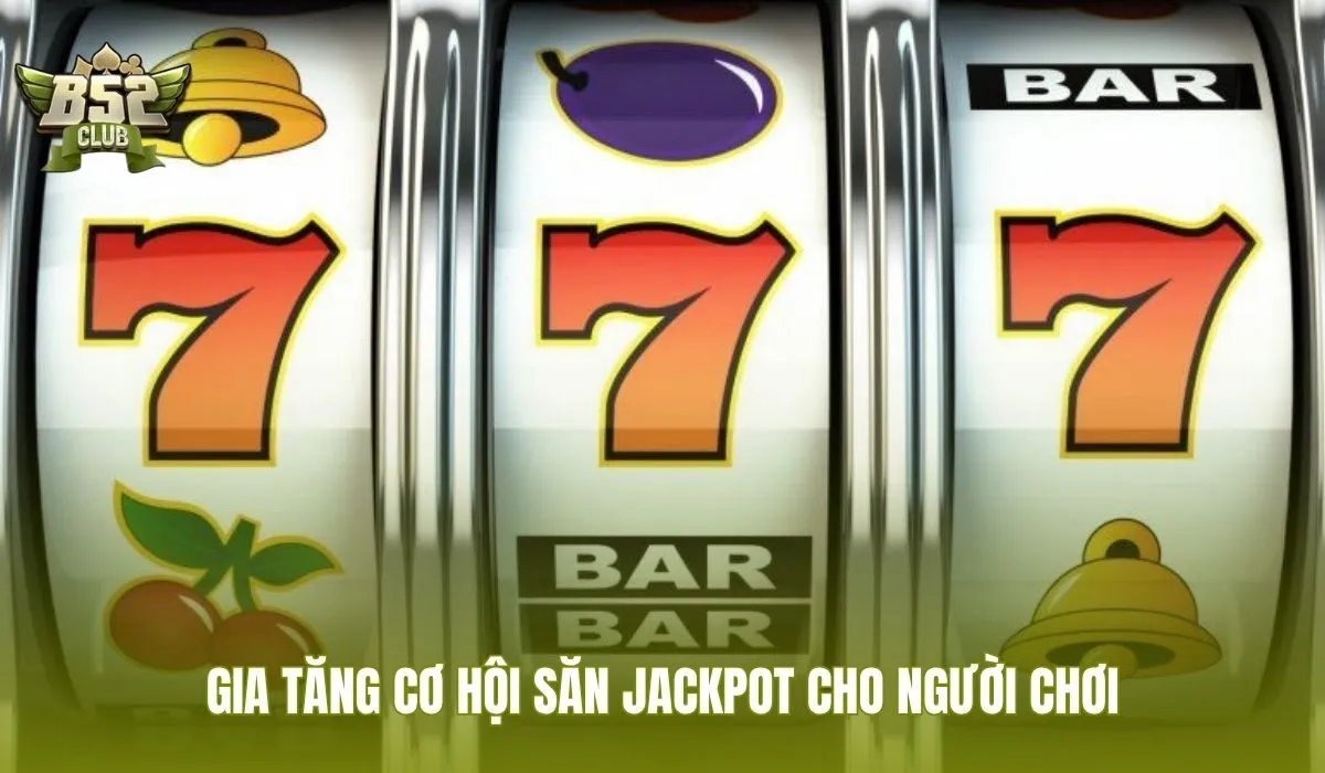 Mẹo săn Jackpot với kỷ luật vốn và ưu đãi B52Club