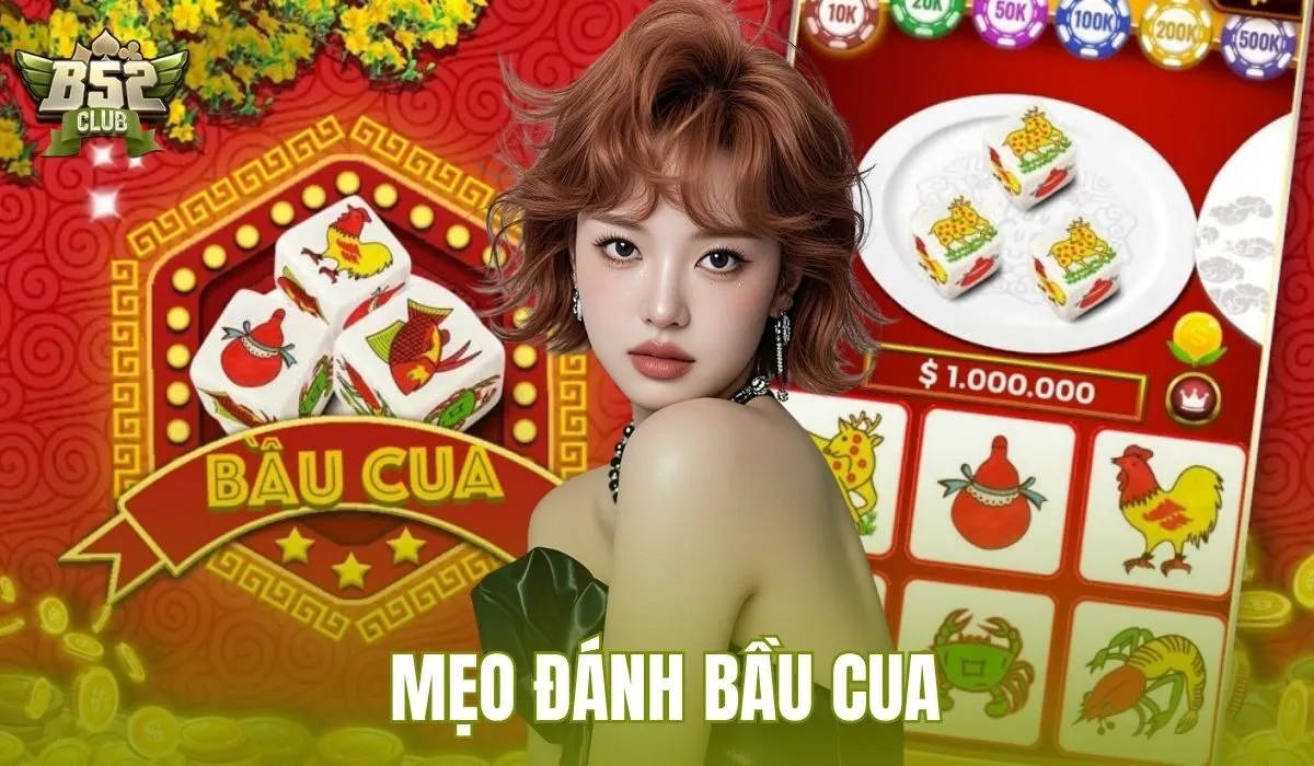 Mẹo đánh bầu cua