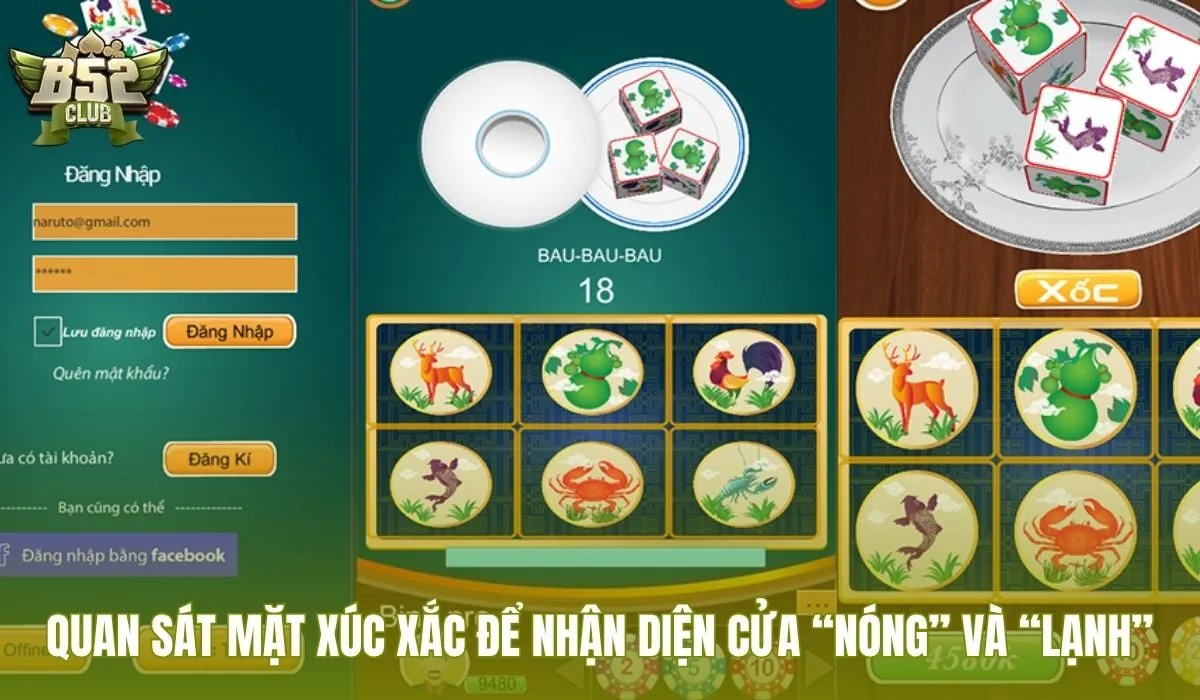 Mẹo đánh bầu cua với dấu hiệu cửa nóng cửa lạnh