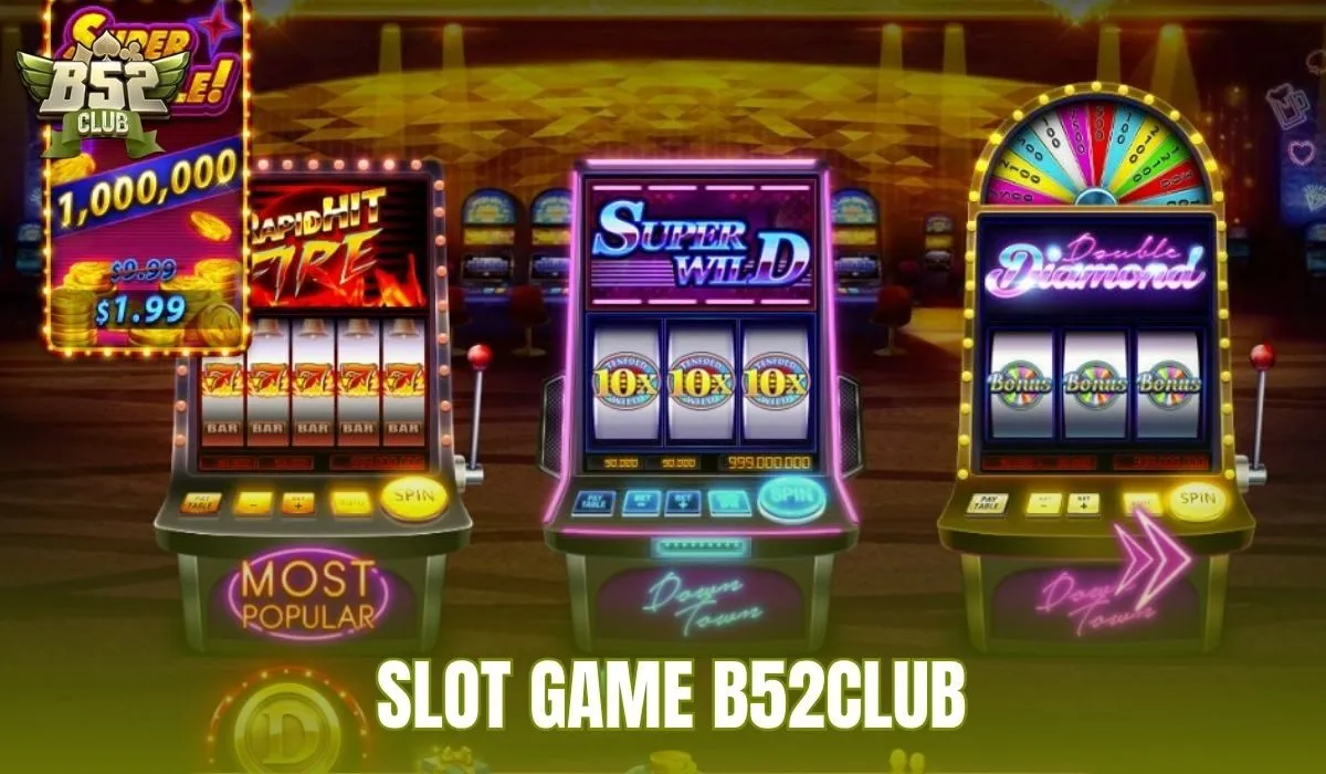 Slot Game B52club